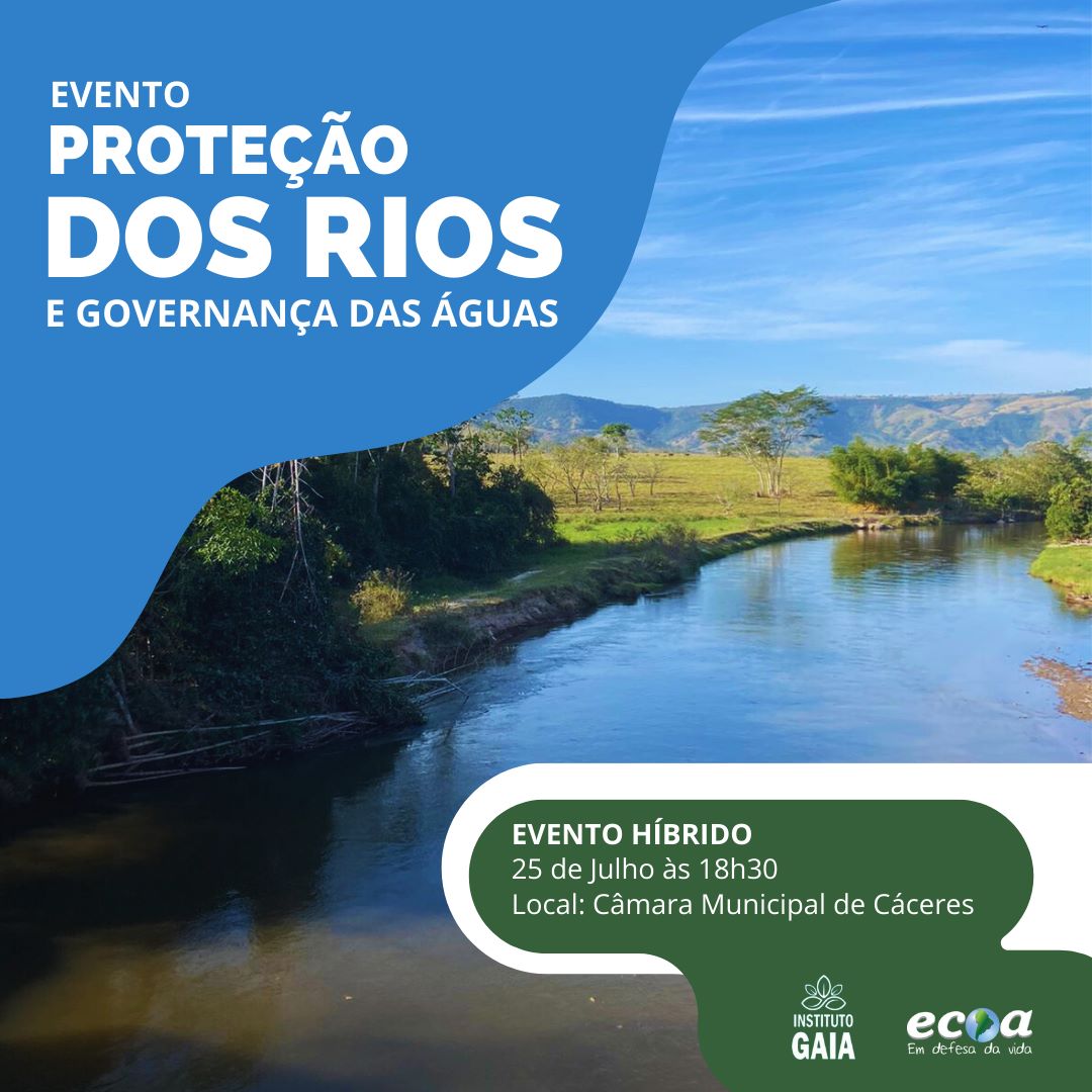 Seminário vai debater sobre proteção dos rios e governança das águas no ...
